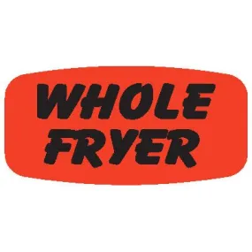 Whole Fryer   Label | Roll of 1,000